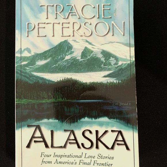 Alaska by Tracie Peterson 1998 - Picture 1 of 1